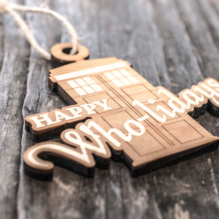 Ornament - Happy Who-lidays - Raw Wood 4x3in