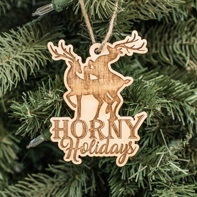 Ornament - Horny Holidays - Raw Wood 3x4in