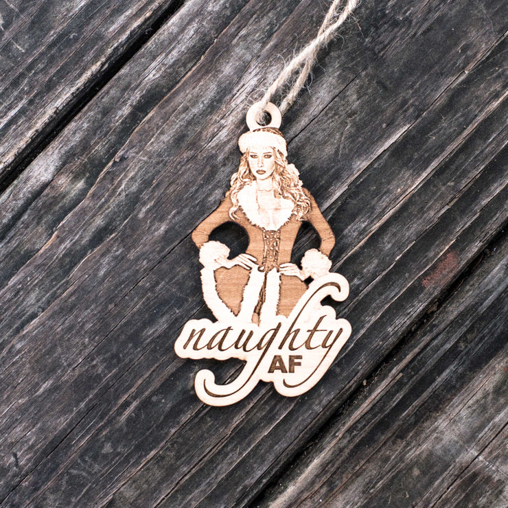 Ornament - Naughty AF - Raw Wood 2x4in
