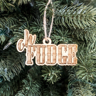 Ornament - Oh Fudge - Raw Wood 4x2in