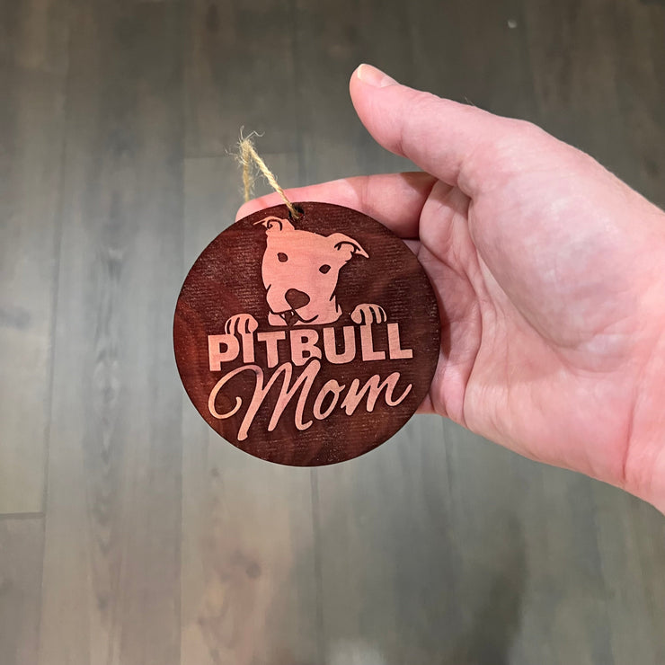 Pitbull Mom - Cedar Ornament