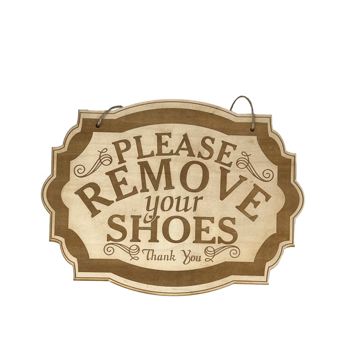 HipFlaskPlus Please Remove Your Shoes raw wood door sign