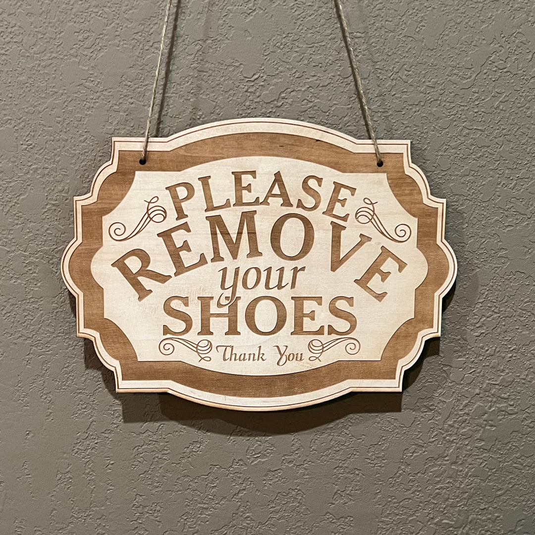 HipFlaskPlus Please Remove Your Shoes raw wood door sign hanging on rustic wood