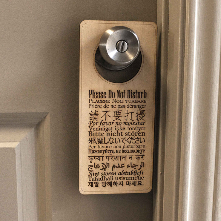 Please Do Not Disturb - 15 Languages - Door Hanger - Raw Wood 9x4