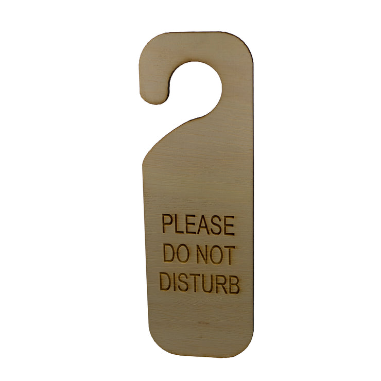 Please Do Not Disturb Door sign Second Edition - Wood