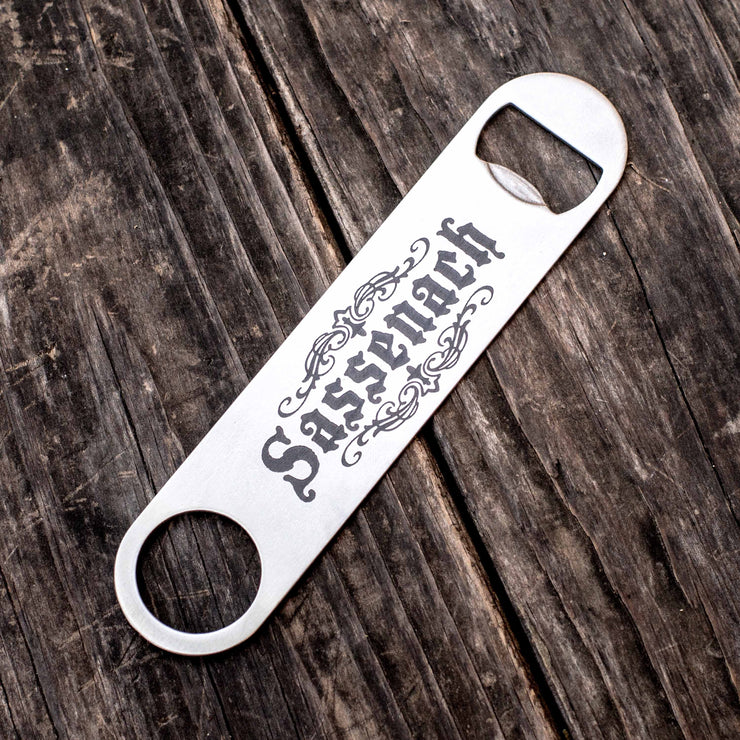 Sassenach- Bottle Opener