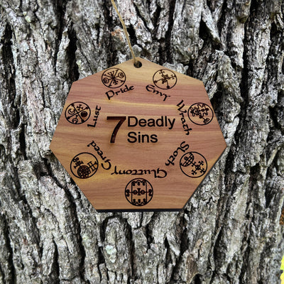 Seven Deadly Sins - Cedar Ornament