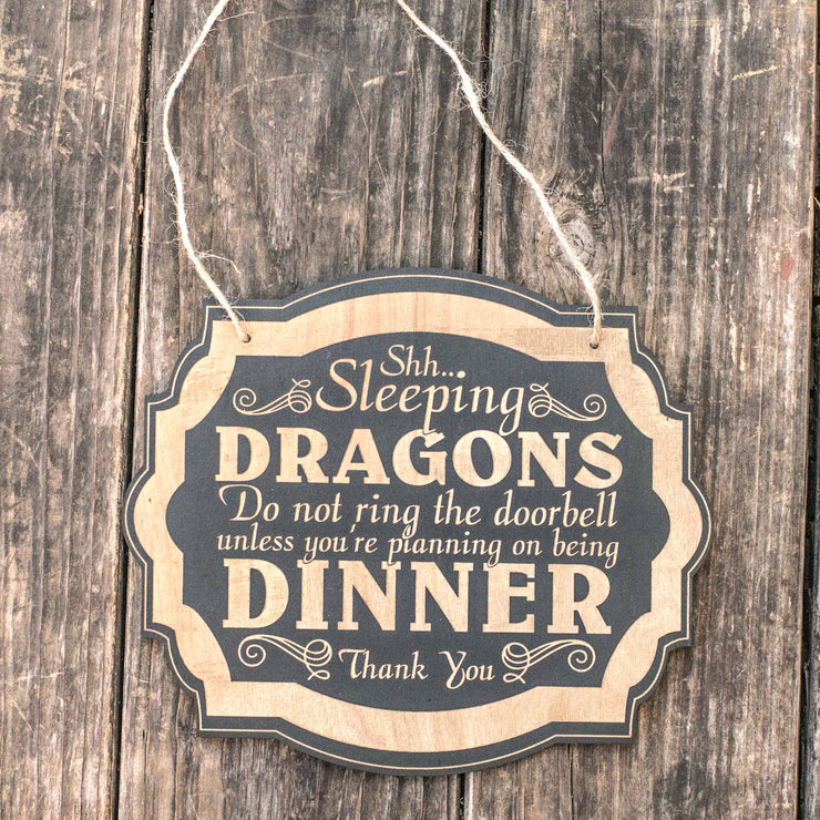 Shhh Sleeping Dragons - Black Door Sign
