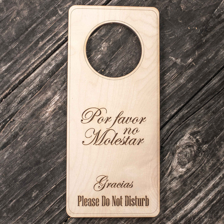 Spanish Language - Please Do Not Disturb - Door Hanger - Raw Wood 9x4