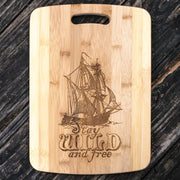Stay Wild and Free - Pirate - Cutting Board