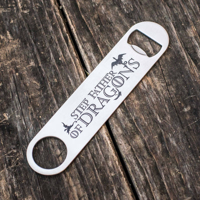Step Father of Dragons - Bottle Opener
