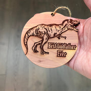 TRex Dinosaur Best Godfather Ever - Cedar Ornament