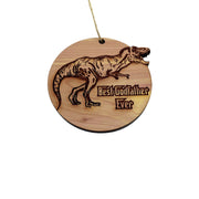 TRex Dinosaur Best Godfather Ever - Cedar Ornament