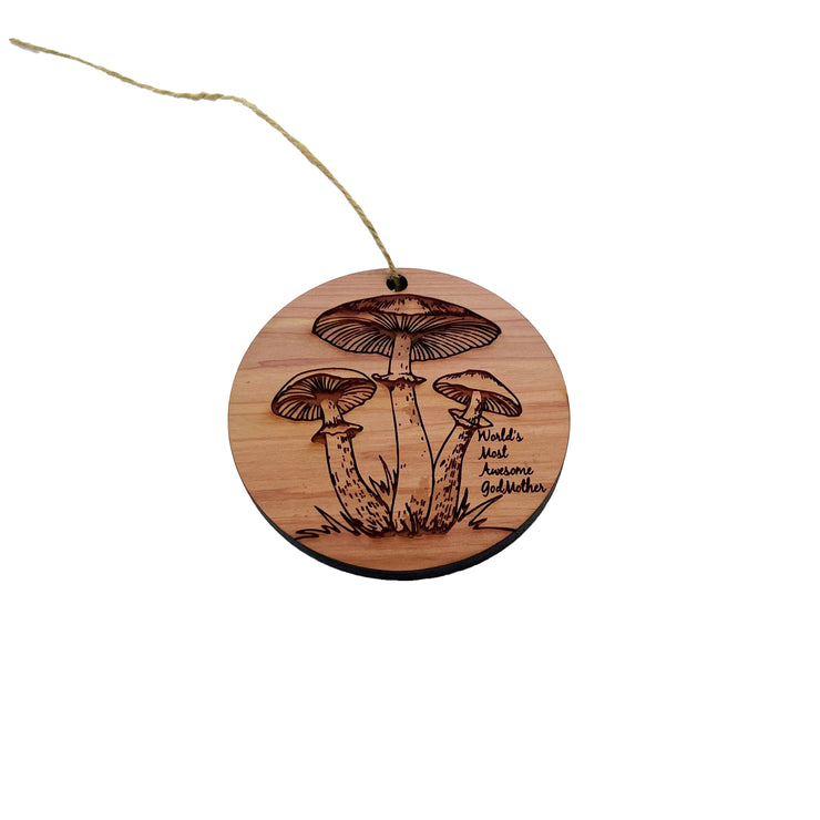 Toadstool Worlds Most Awesome GodMother - Cedar Ornament