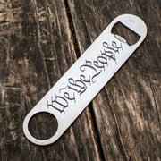 We the People - Bottle Opener