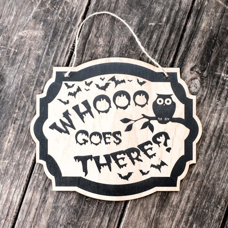 Whooo Goes There Owl - Black Halloween Door Sign 10x8