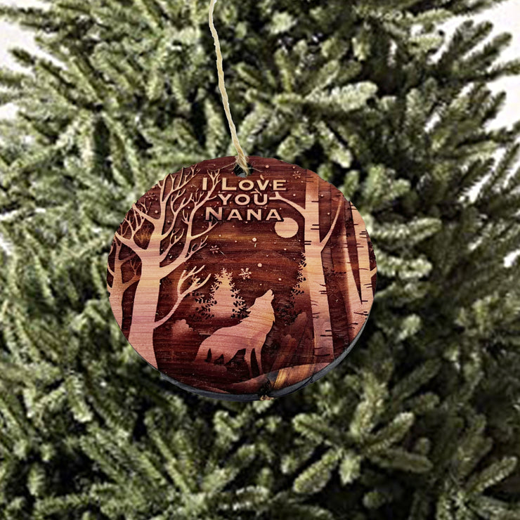 Winter Wolf I Love you Nana - cedar ornament