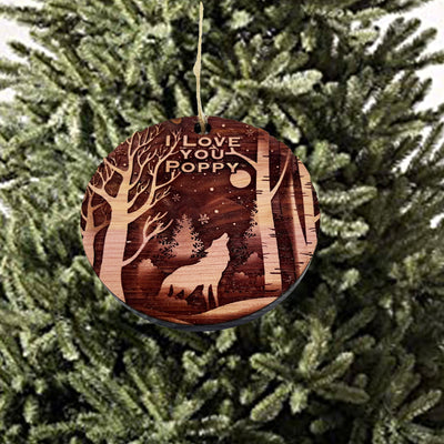 Winter Wolf I Love you Poppy - cedar ornament