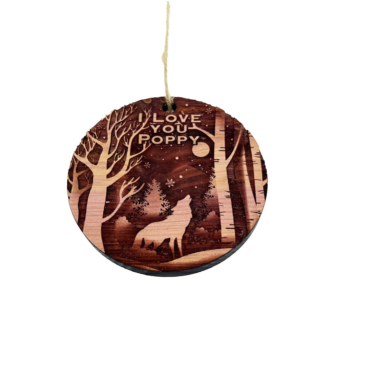 Winter Wolf I Love you Poppy - cedar ornament