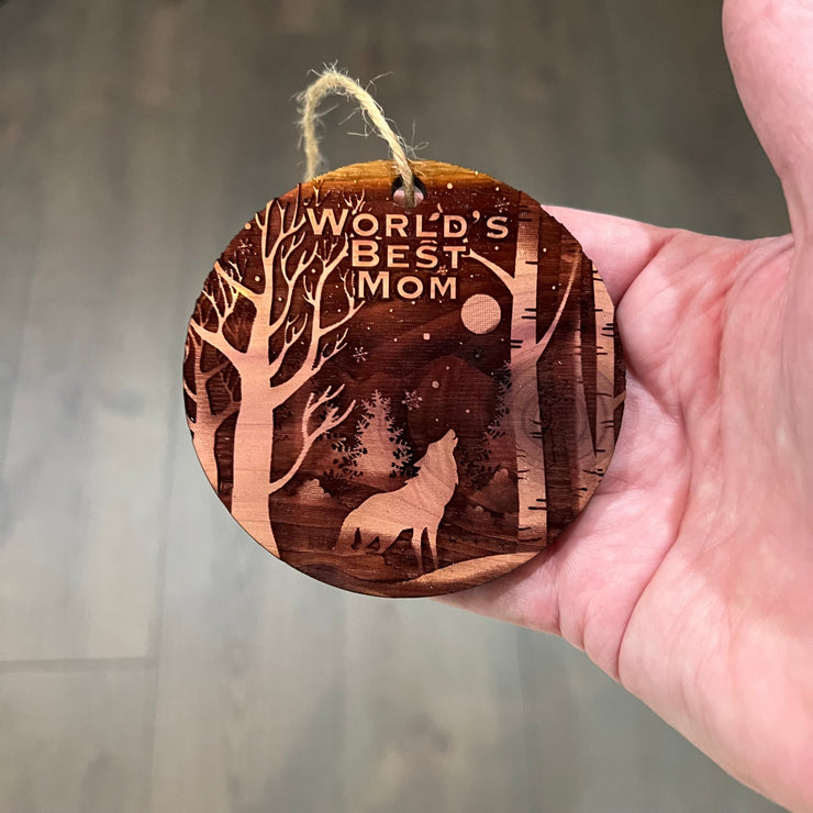 Winter Wolf Worlds Best Mom - cedar ornament