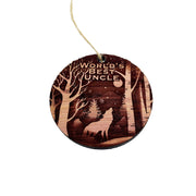 Winter Wolf Worlds Best Uncle - cedar ornament