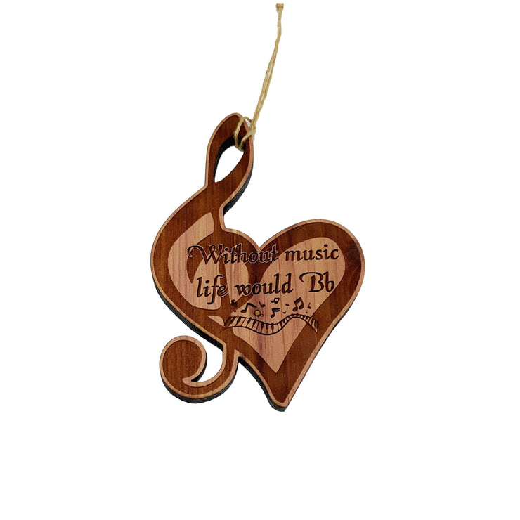 Without Music life would be flat CEDAR Ornament