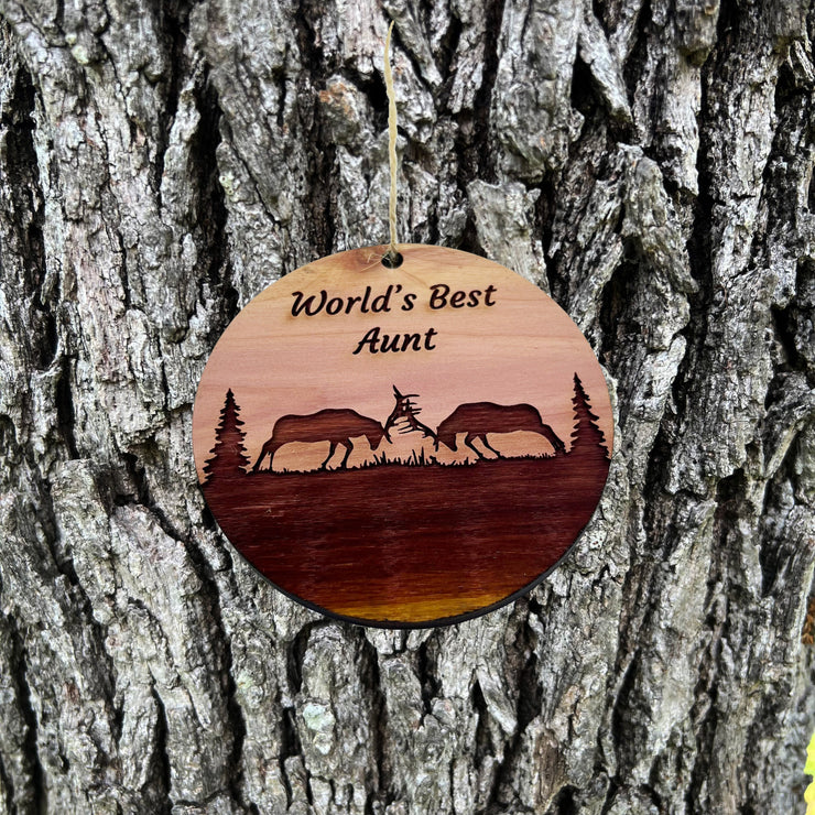 Worlds Best Aunt Elk Battle - Cedar Ornament