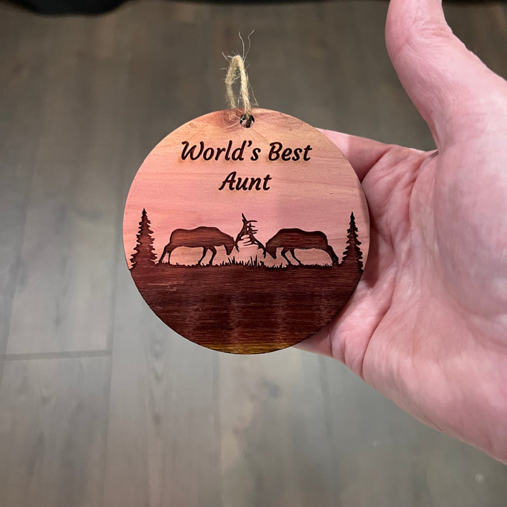 Worlds Best Aunt Elk Battle - Cedar Ornament