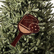 Worlds Best Daughter Pickleball - Cedar Ornament
