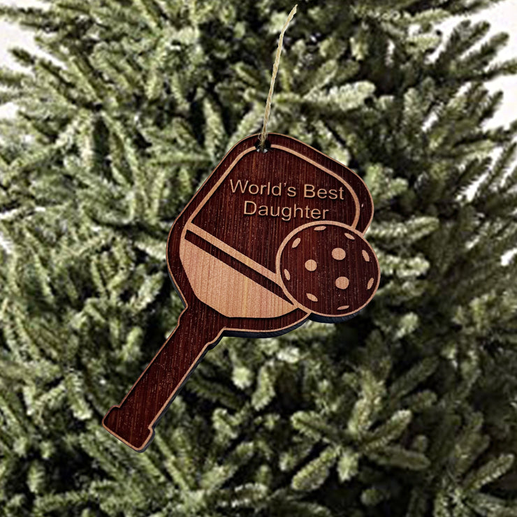 Worlds Best Daughter Pickleball - Cedar Ornament