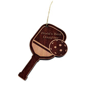 Worlds Best Daughter Pickleball - Cedar Ornament