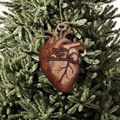 Worlds Best phlebotomist HEART - Cedar Ornament