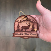 Worlds best Uncle ELK - Cedar Ornament