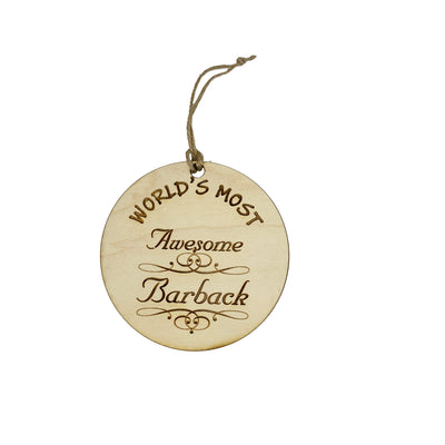 Worlds most Awesome Barback - Ornament