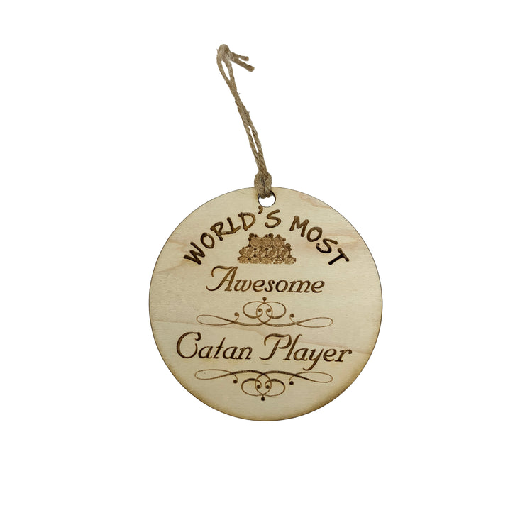 Worlds most Awesome Catan Player - Ornament - Raw Wood