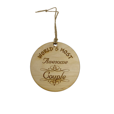 Worlds most Awesome Couple - Ornament