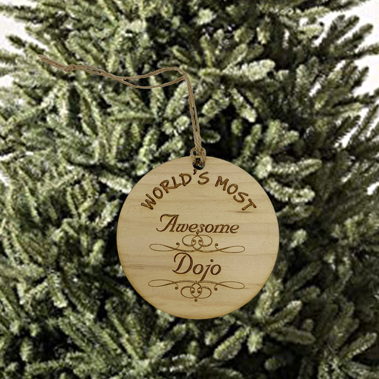 Worlds most Awesome Dojo - Ornament