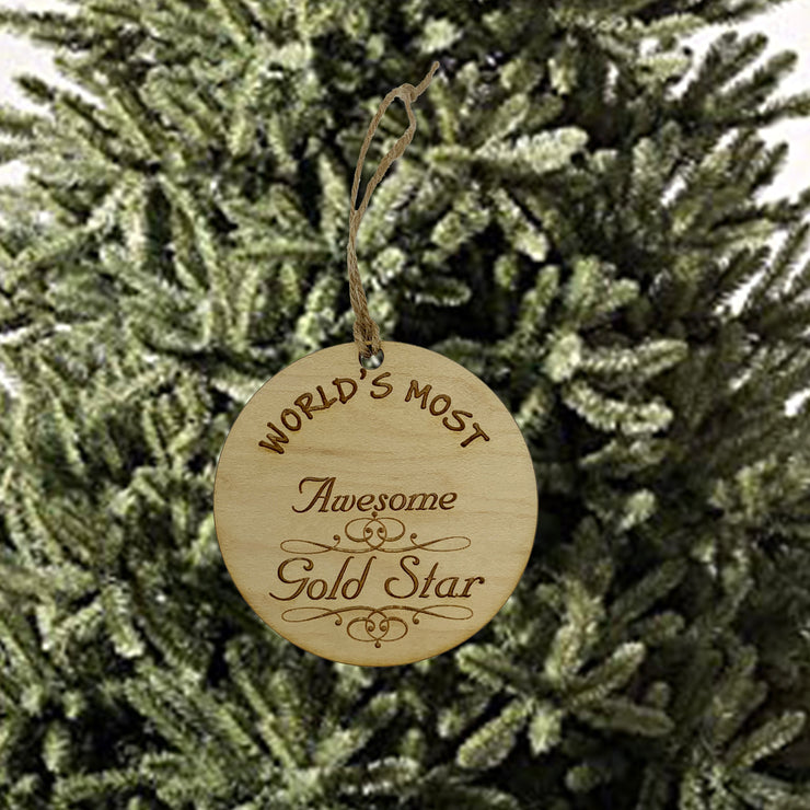 Worlds most Awesome Gold Star - Ornament
