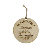 Worlds most Awesome Journalist - Ornament