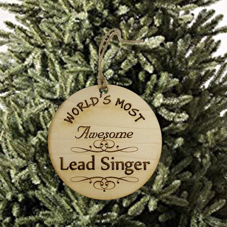 Worlds most Awesome Lead Singer - Ornament
