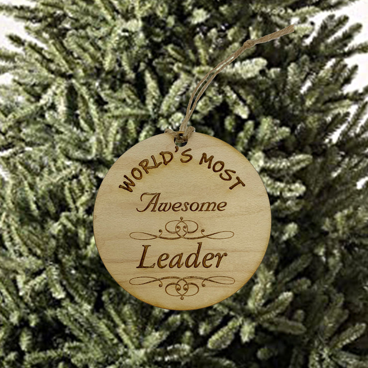 Worlds most Awesome Leader - Ornament