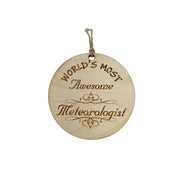 Worlds most Awesome Meteorologist - Ornament