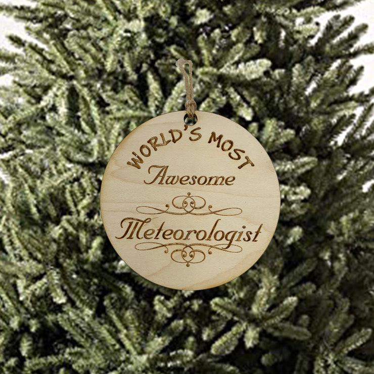 Worlds most Awesome Meteorologist - Ornament