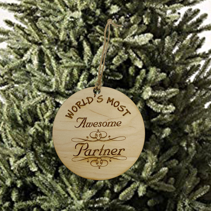 Worlds most Awesome Partner - Ornament