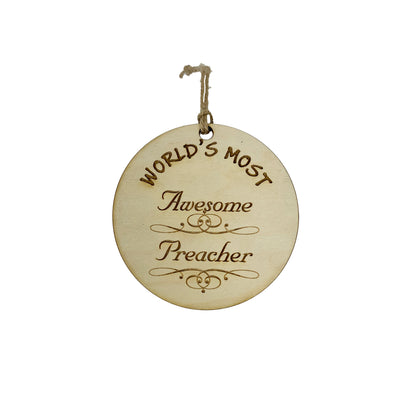 Worlds most Awesome Preacher - Ornament
