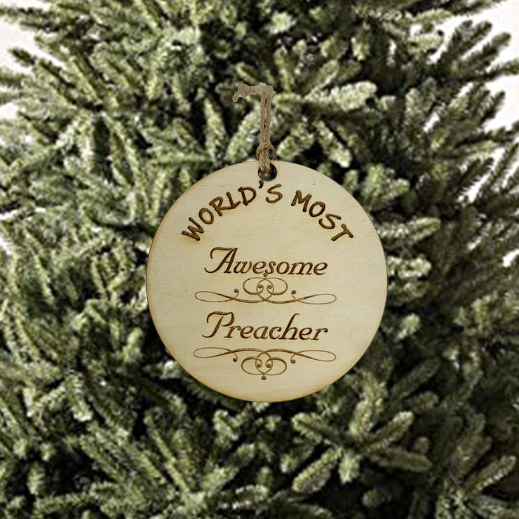 Worlds most Awesome Preacher - Ornament