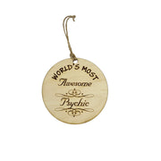 Worlds most Awesome Psychic - Ornament