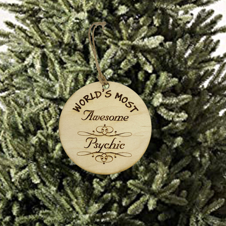 Worlds most Awesome Psychic - Ornament