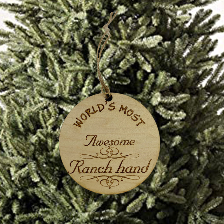 Worlds most Awesome Ranch Hand - Ornament