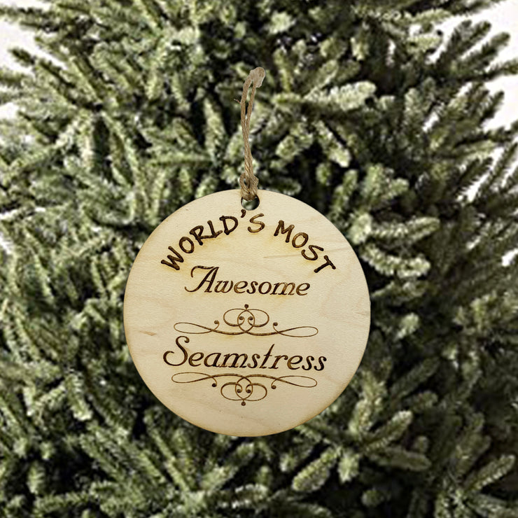 Worlds most Awesome Seamstress - Ornament